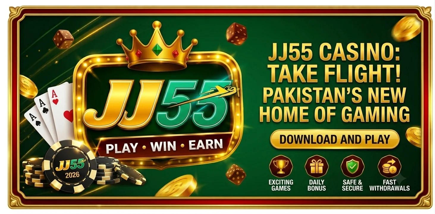 Download JJ55 Game App Features & Gameplay Guide Pakistan